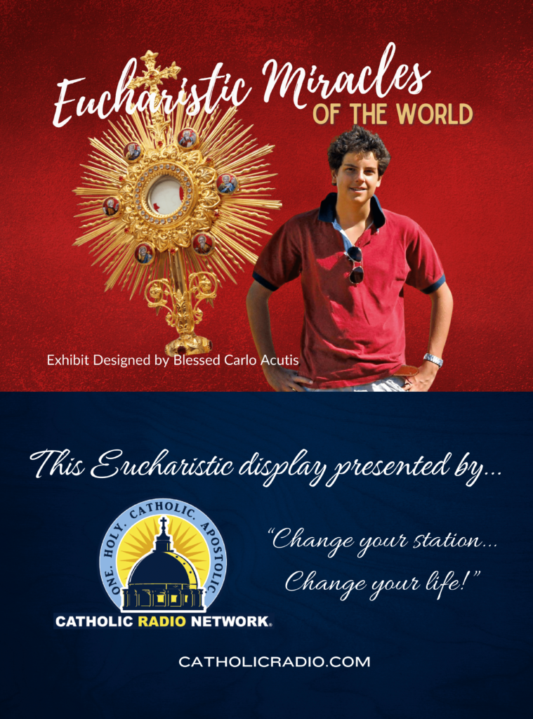 Eucharistic Miracles of the World Exhibit