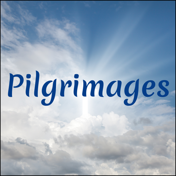 Pilgrimages