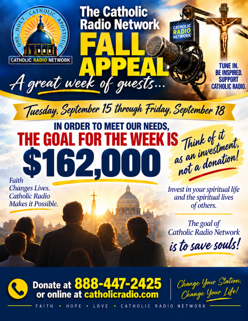 Catholic Radio Network Fall Appeal